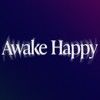 awakehappy